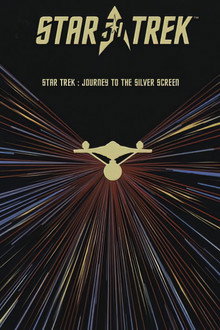 Star Trek: The Journey to the Silver Screen poster