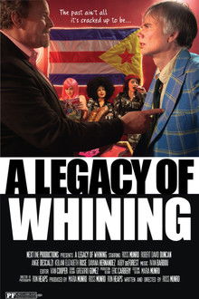 A Legacy of Whining poster