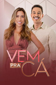 Vem Pra Cá poster