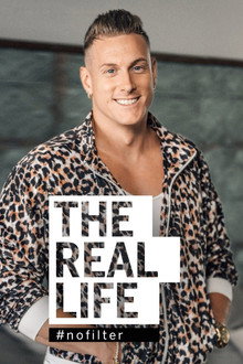 THE REAL LIFE - #nofilter poster