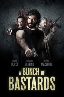 A Bunch Of Bastards poster