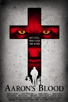 Aaron’s Blood (2016)