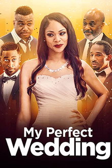 My Perfect Wedding poster