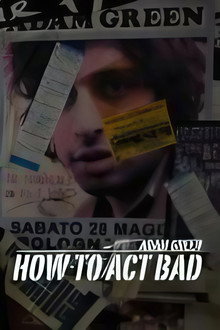 How to Act Bad poster