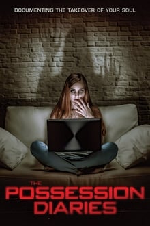 Watch Movies Possession Diaries (2019) Full Free Online