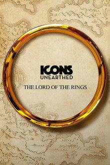 Icons Unearthed: Lord of The Rings poster