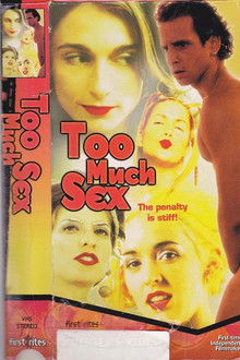Too Much Sex poster