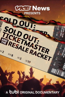 Sold Out: Ticketmaster and the Resale Racket poster
