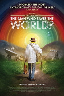 The Man Who Saves the World? poster