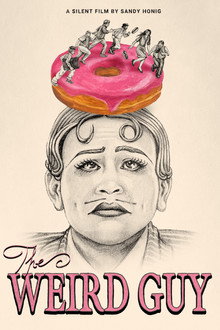 The Weird Guy poster