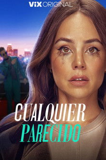 Cualquier Parecido poster