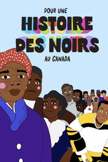 Pour une histoire des Noirs au Canada poster