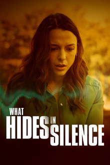 What Hides in Silence poster