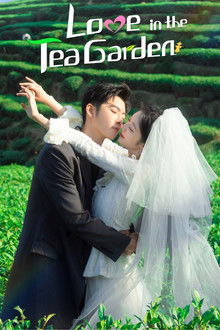 Love in the Tea Garden poster