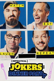 Impractical Jokers: Dinner Party poster