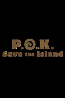 P.O.K. Save the Island poster