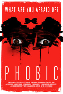 Watch Movies Phobic (2020) Full Free Online