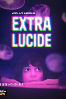 Extra-Lucide poster