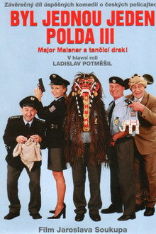 Byl jednou jeden polda III – major Maisner a tančící drak! poster