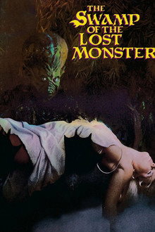 Swamp of the Lost Monster poster