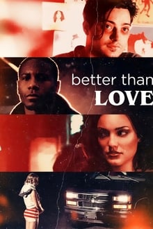Better Than Love poster