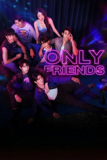 Only Friends poster
