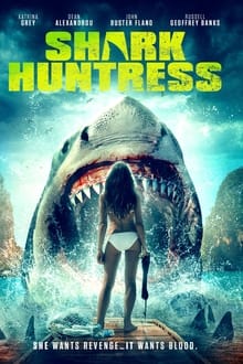 Watch Movies Shark Huntress (2021) Full Free Online