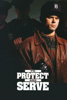 To Protect and Serve poster