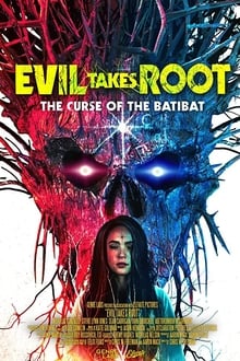 Watch Movies Evil Takes Root (2020) Full Free Online