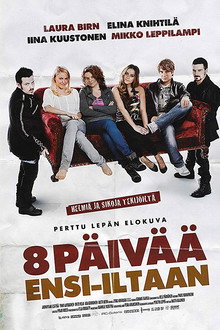 8 Days to Premiere poster