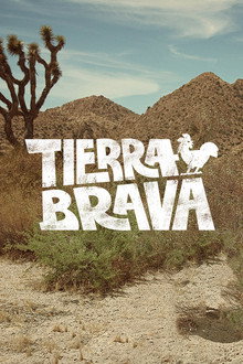 Tierra Brava poster