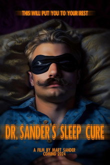 Dr. Sander's Sleep Cure poster