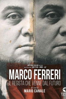 Marco Ferreri: The Director Who Came from the Future poster