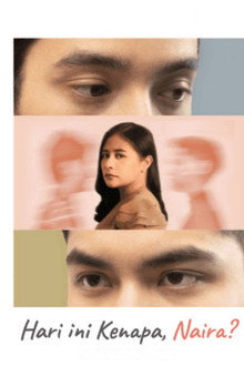 Hari Ini Kenapa, Naira? poster