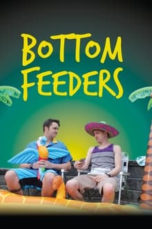 Watch Movies Bottom Feeders (2021) Full Free Online