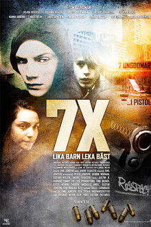 7X: This Is Our Kids poster