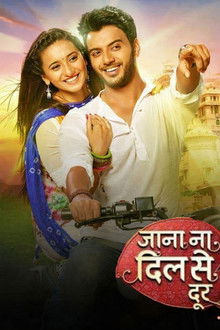 Jaana Na Dil Se Door poster
