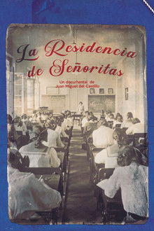La residencia de señoritas poster