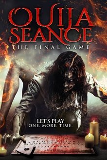 Ouija Seance: The Final Game (2018)