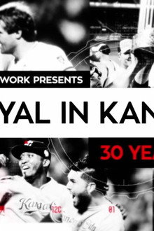 Royal in Kansas City, 30 Years Later