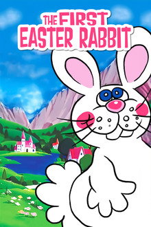 The First Easter Rabbit poster