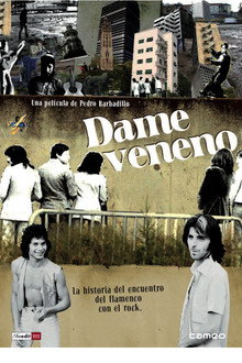 Dame veneno poster