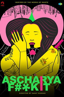 Ascharya Fuck It poster