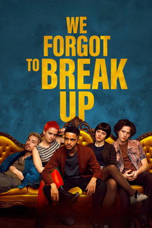 We Forgot to Break Up poster