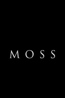 Moss poster