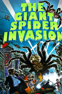 The Giant Spider Invasion poster