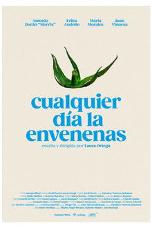 Cualquier día la envenenas poster