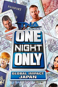 TNA One Night Only: Global IMPACT Japan 2014 poster