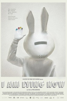 I Am Lying Now poster
