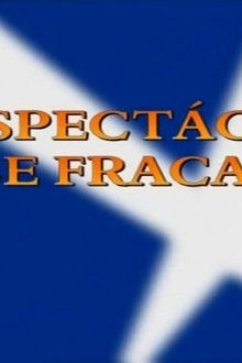 The Show Must Go Wrong